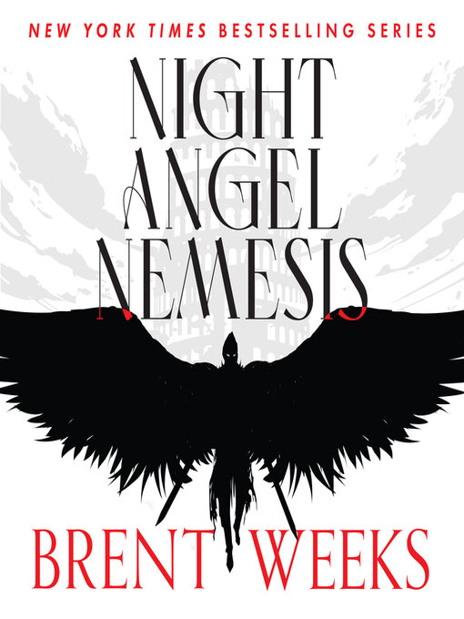 Title details for Night Angel Nemesis by Brent Weeks - Available